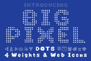 Big Pixel Dot: A Bold Font for Crafters and Product Creators