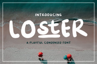 Loster: The Playful Display Font That Makes Campaigns Pop