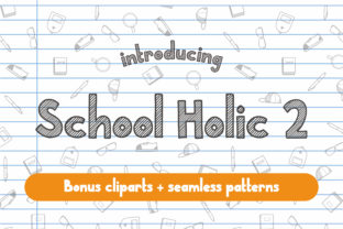 Making Your Campaigns Pop with the School Holic 2 Font