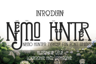 The Editorial Charm of Nemo Hunter: A Display Font for Your Content
